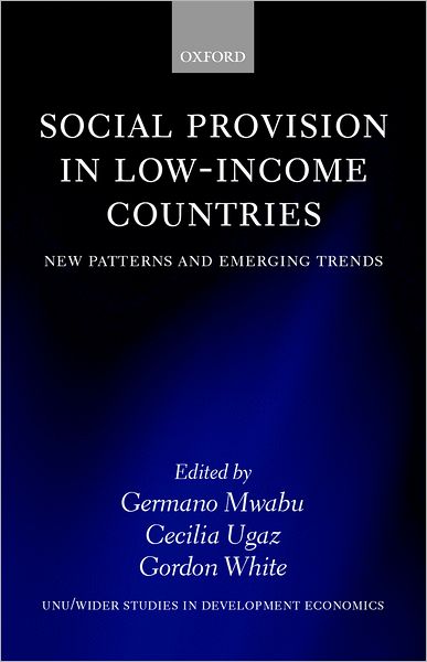 Social Provision in Low-Income Countries: New Patterns and Emerging Trends