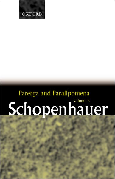 Parerga and Paralipomena