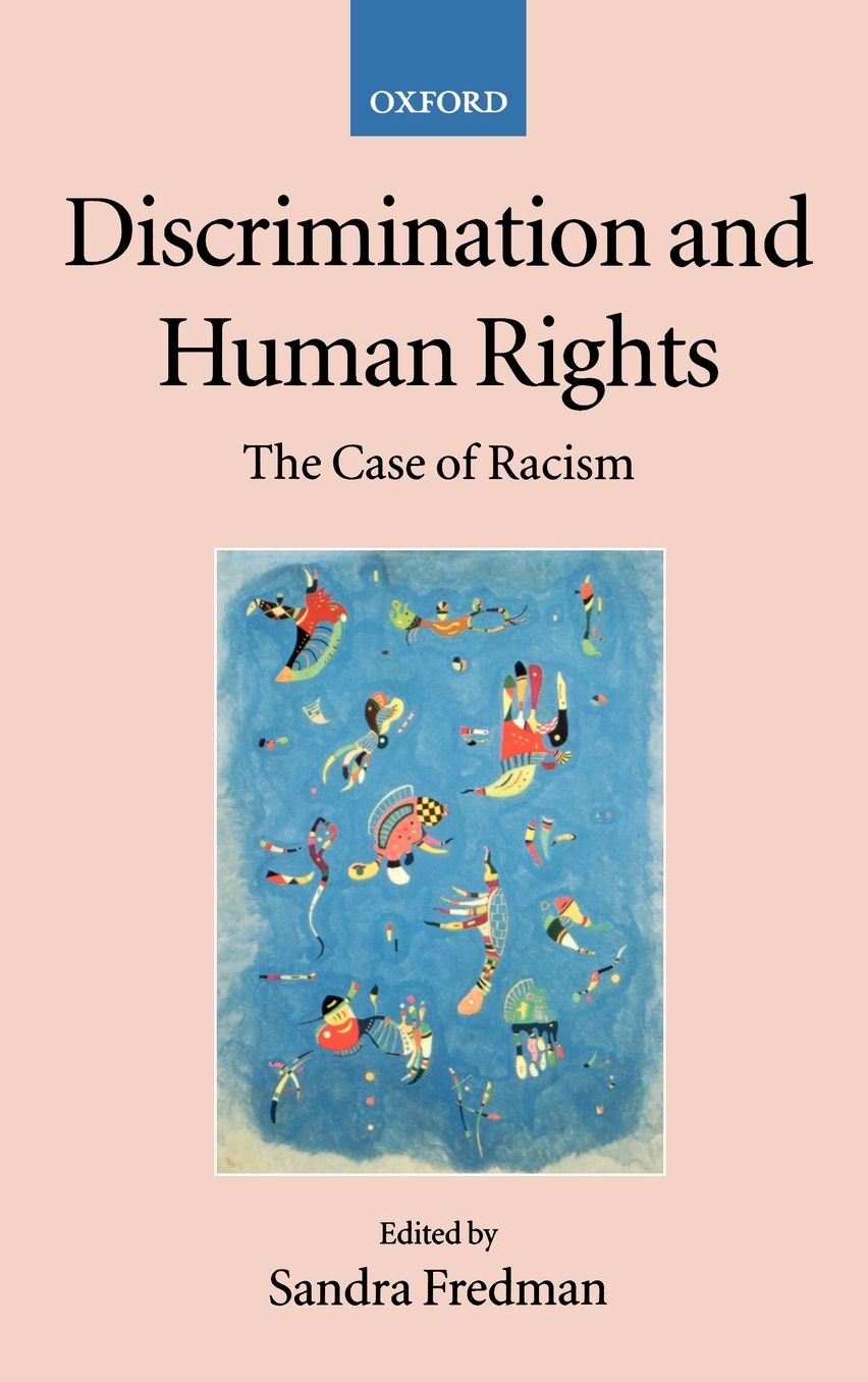 Discrimination and Human Rights: The Case of Racism