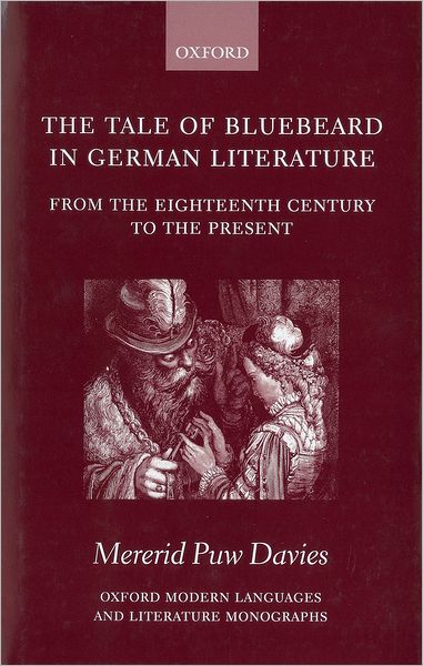 The Tale of Bluebeard in German Literature: From the Eighteenth Century to the Present