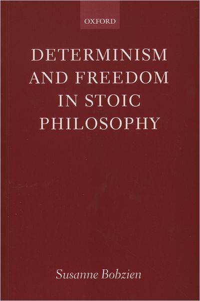 Determinism and Freedom in Stoic Philosophy