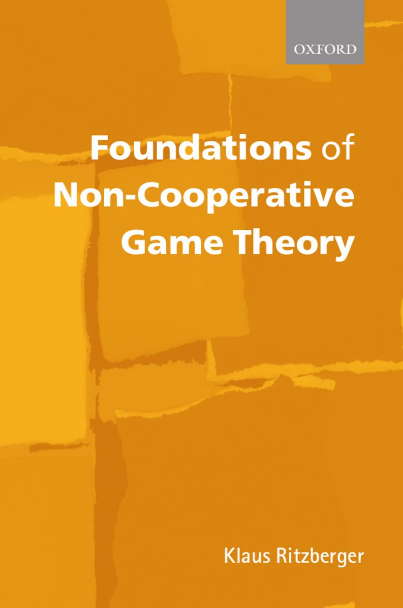 Foundations of Non-Cooperative Game Theory