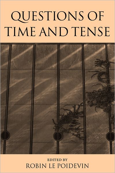 Questions of Time and Tense