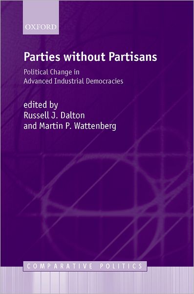 Parties Without Partisans: Political Change in Advanced Industrial Democracies