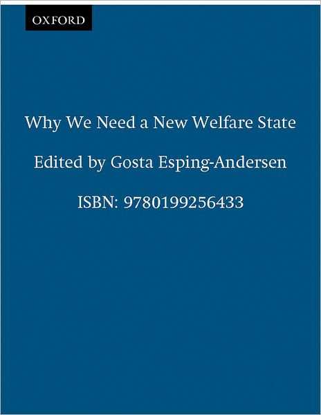 Why We Need a New Welfare State