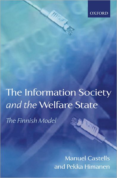 Information Society and the Welfare State: The Finnish Model