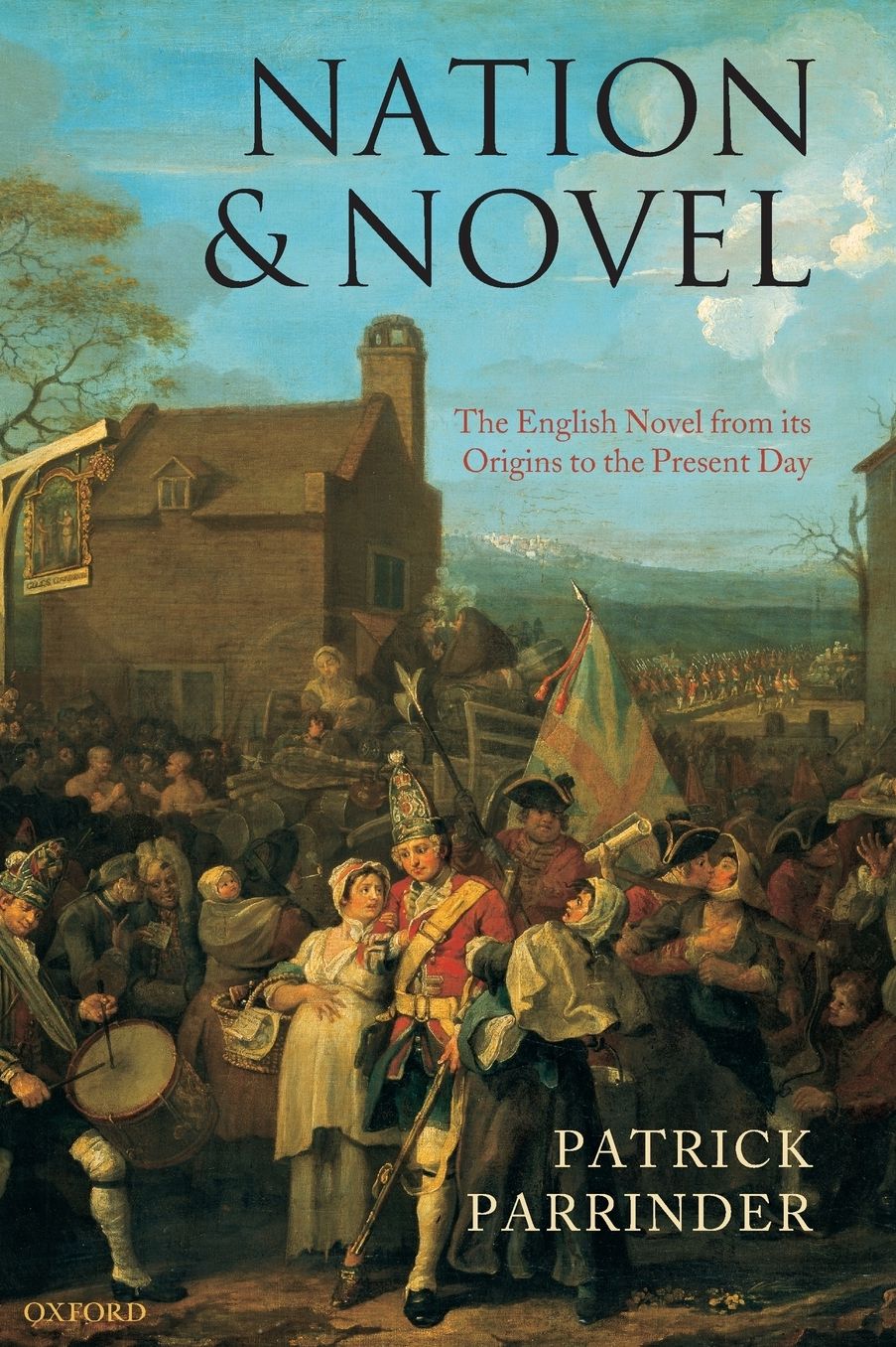 Nation and Novel: The English Novel from Its Origins to the Present Day