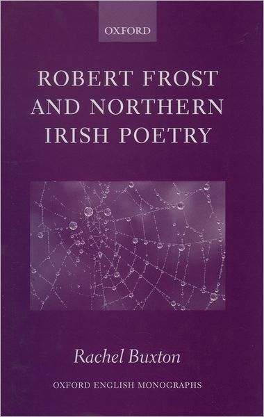 Robert Frost and Northern Irish Poetry