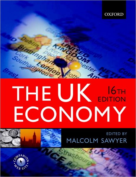 UK Economy: A Manual of Applied Economics
