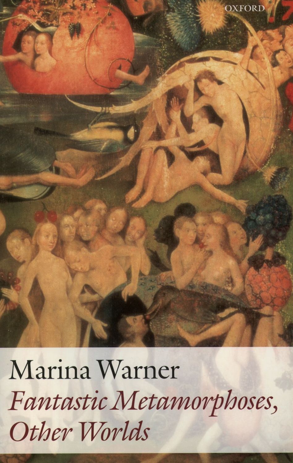 Fantastic Metamorphoses, Other Worlds: Ways of Telling the Self