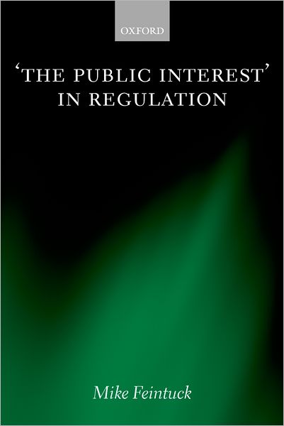 The Public Interest' in Regulation