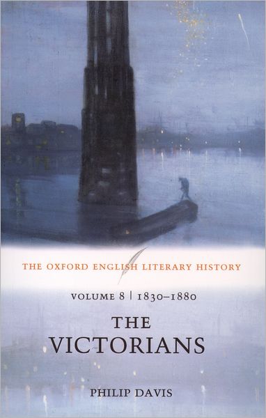 The Oxford English Literary History: The Victorians