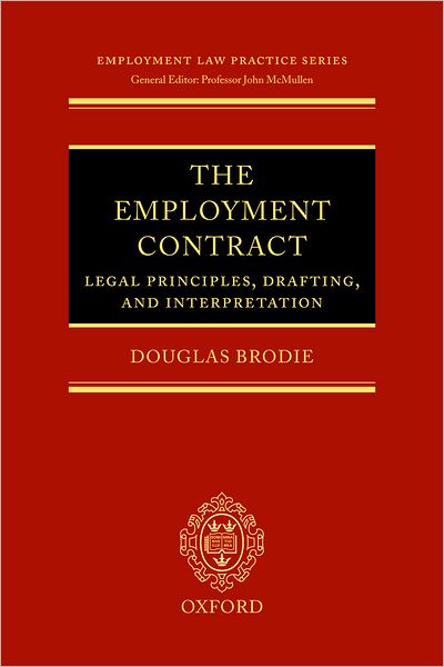 Employment Contract: Legal Principles, Drafting, and Interpretation