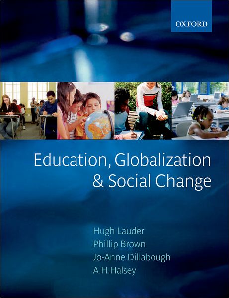 Education, Globalization and Social Change
