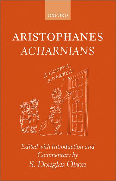 Aristophanes: Acharnians