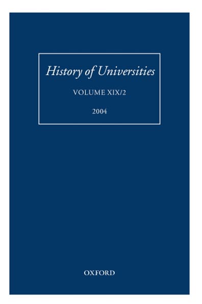 History of Universities: Volume XIX/2 2004