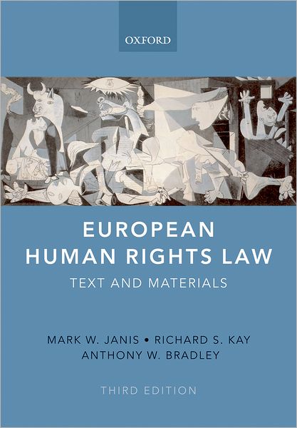 European Human Rights Law: Text and Materials