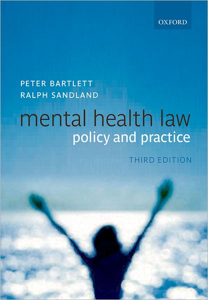 Mental Health Law: Policy and Practice