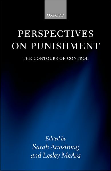 Perspectives on Punishment: The Contours of Control
