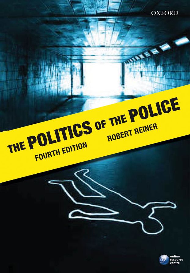 The Politics of the Police