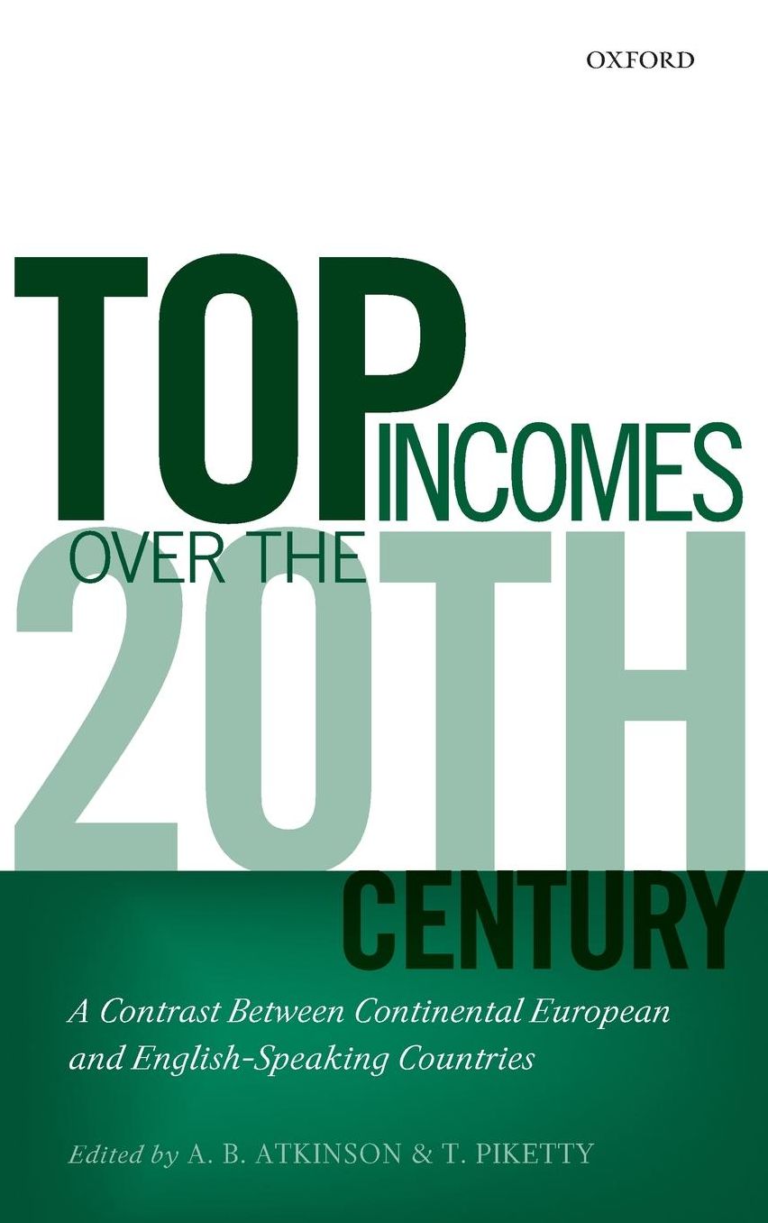 Top Incomes over the Twentieth Century: A Contrast Betweem Continental European and English-Speaking Countries