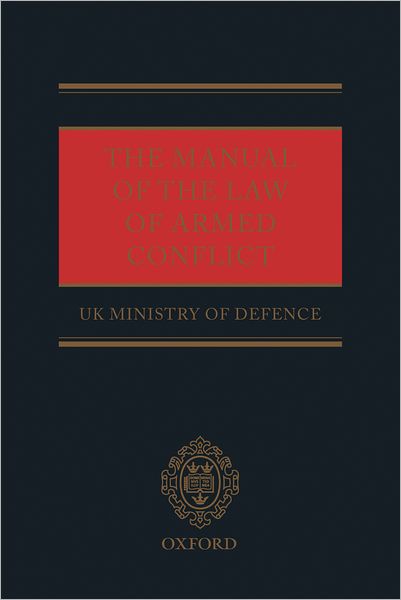 The Manual of the Law of Armed Conflict