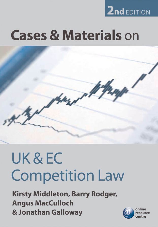 Cases and Materials on UK and EC Competition Law