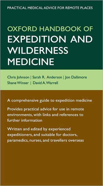 Oxford Handbook of Expedition and Wilderness Medicine