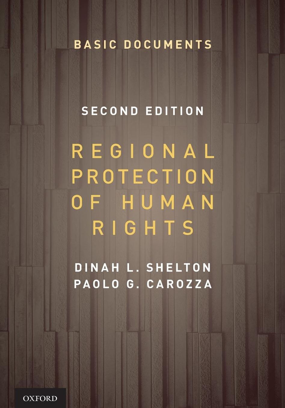 Regional Protection of Human Rights: Basic Documents