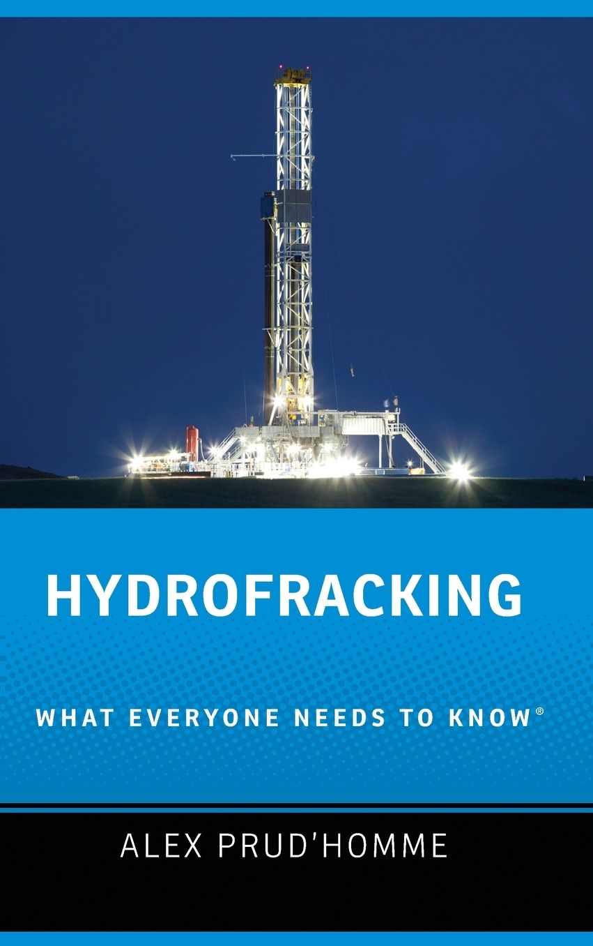 Hydrofracking: What Everyone Needs to Know