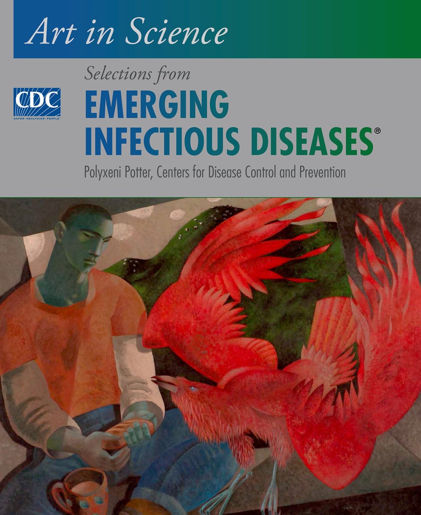 Art in Science: Selections from EMERGING INFECTIOUS DISEASES