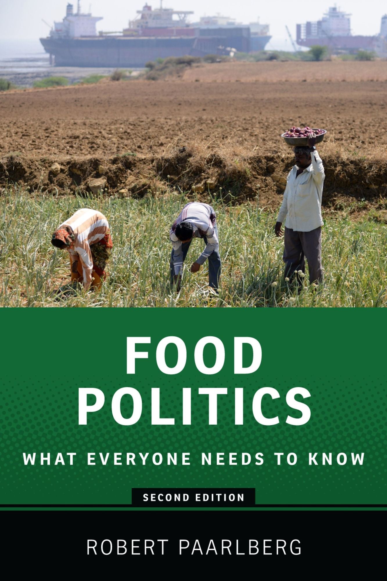 Food Politics: What Everyone Needs to Know#x000AE;