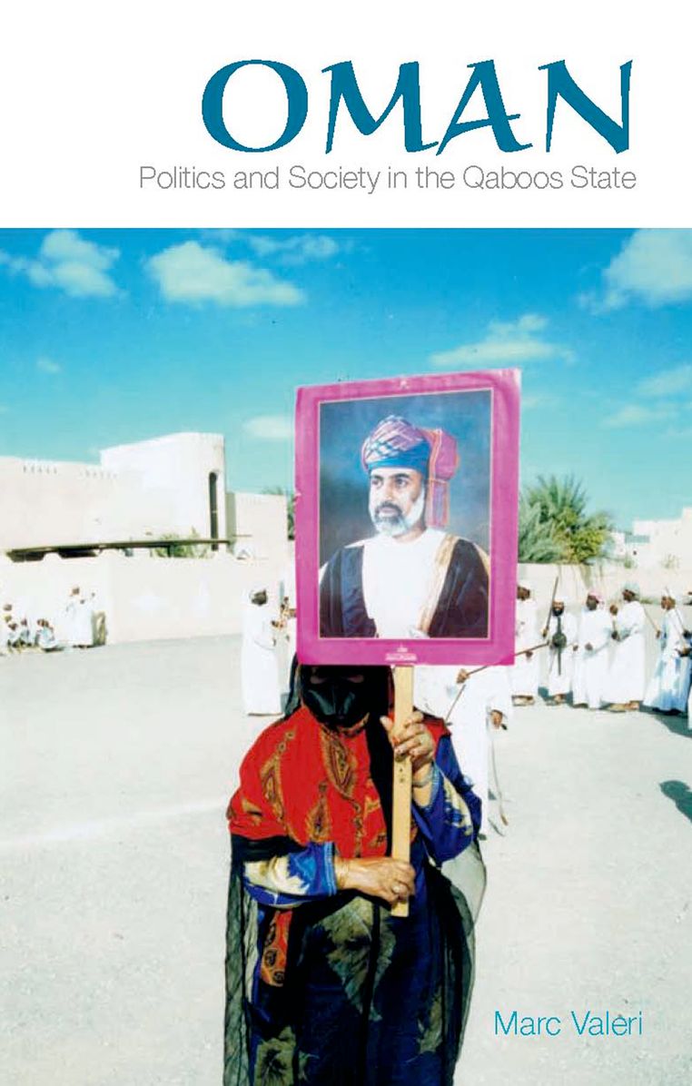 Oman: Politics and Society in the Qaboos State
