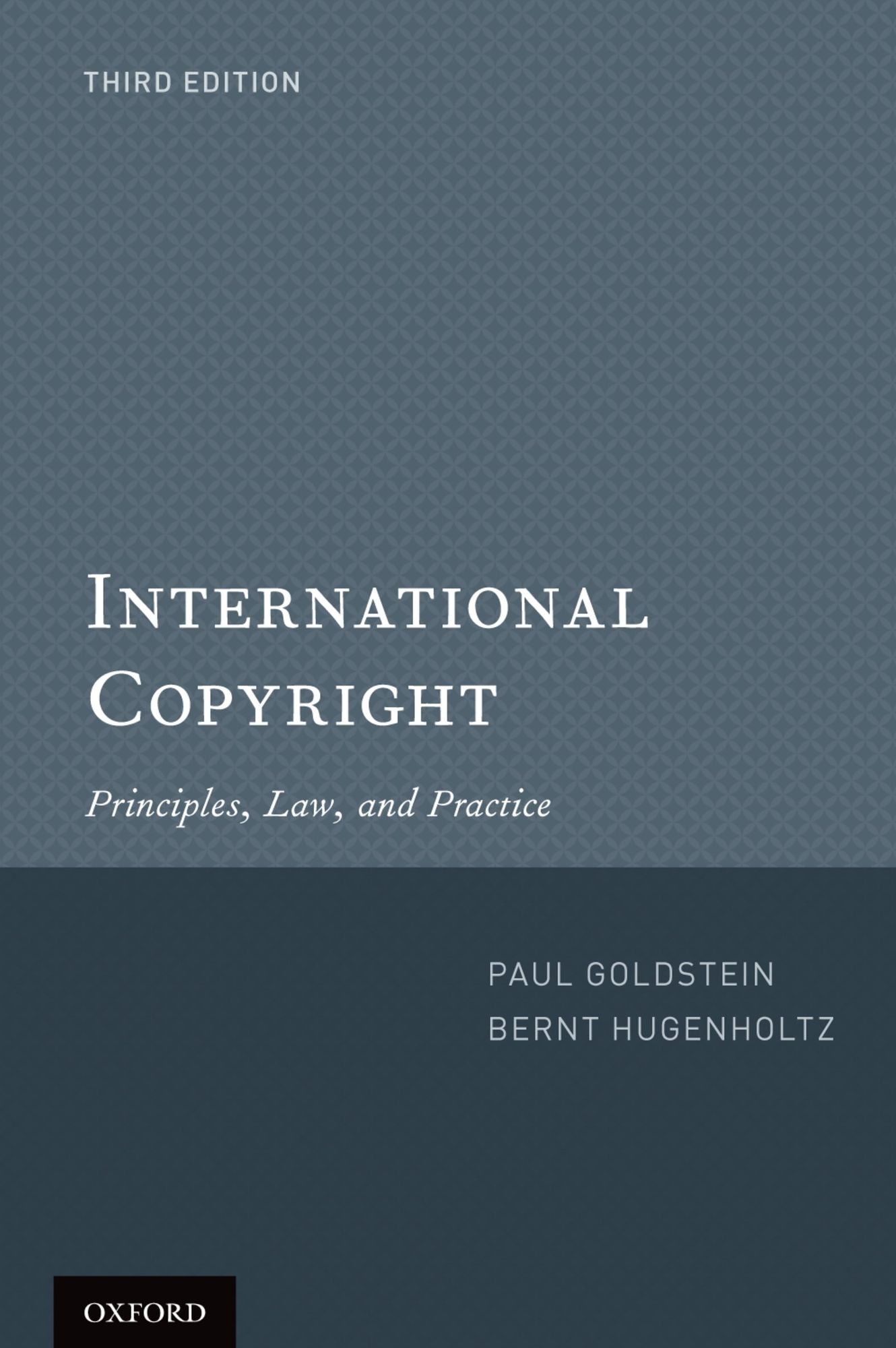 International Copyright: Principles, Law, and Practice