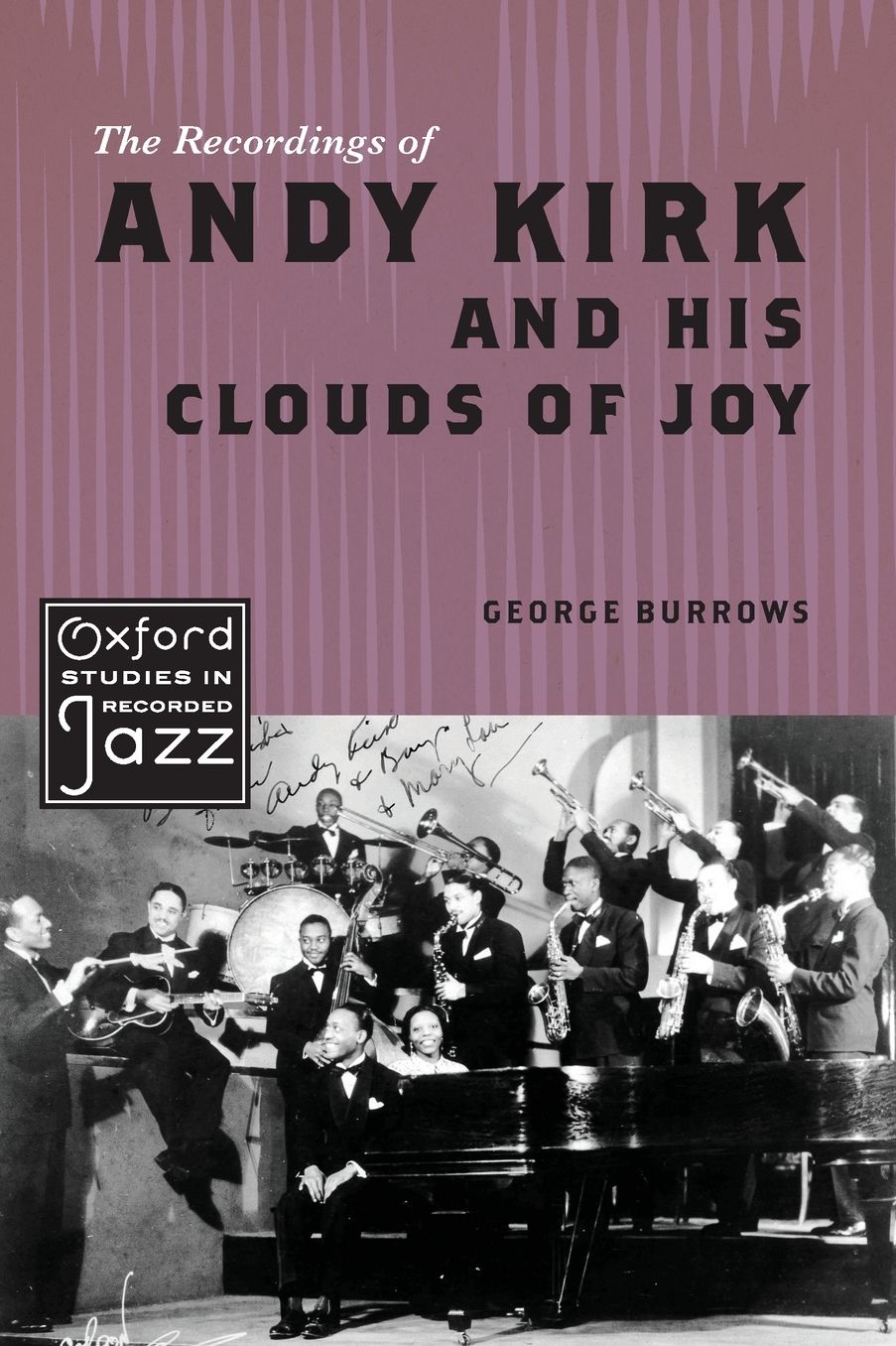 The Recordings of Andy Kirk and His Clouds of Joy