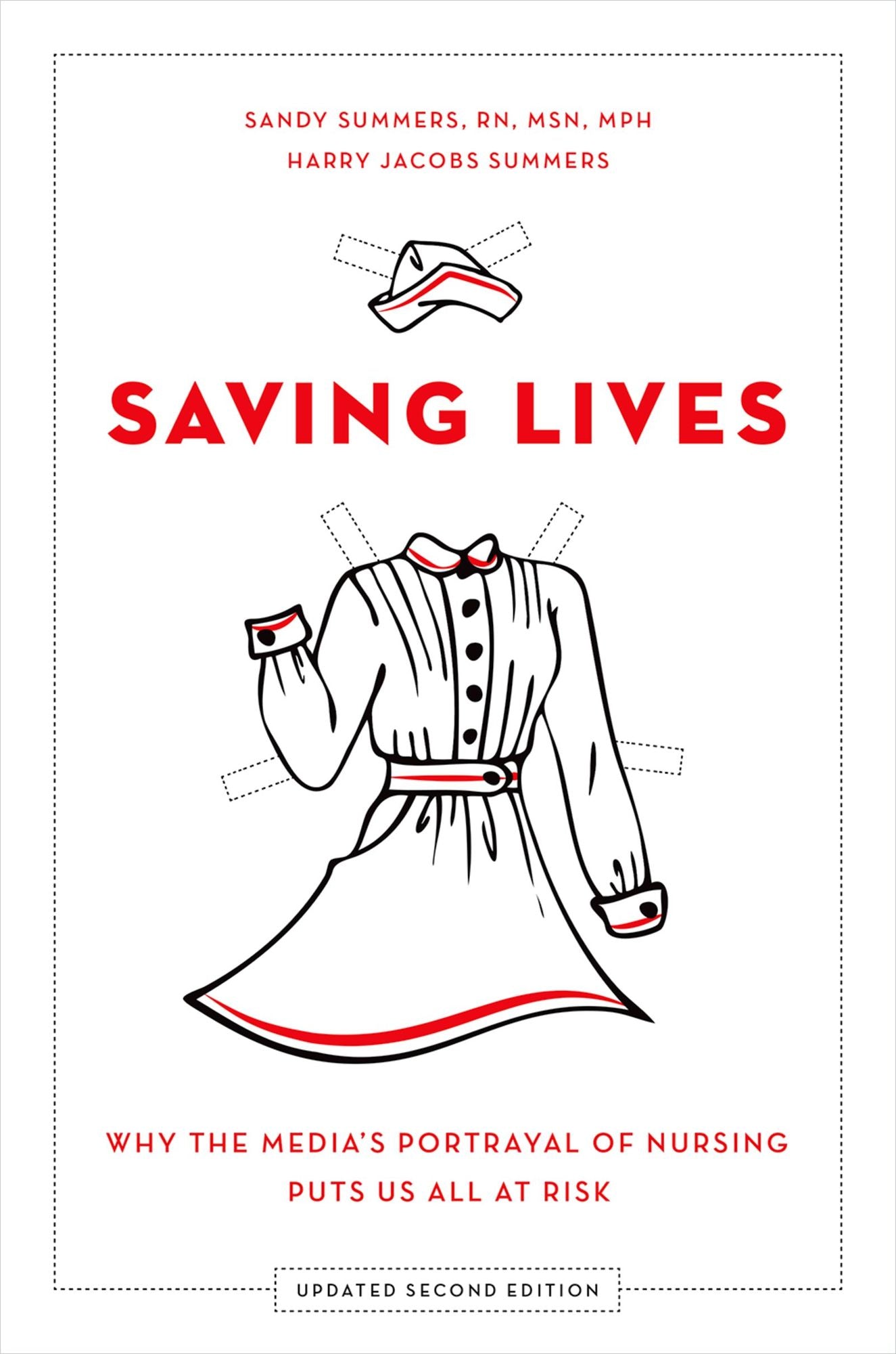 Saving Lives: Why the Media's Portrayal of Nursing Puts Us All at Risk