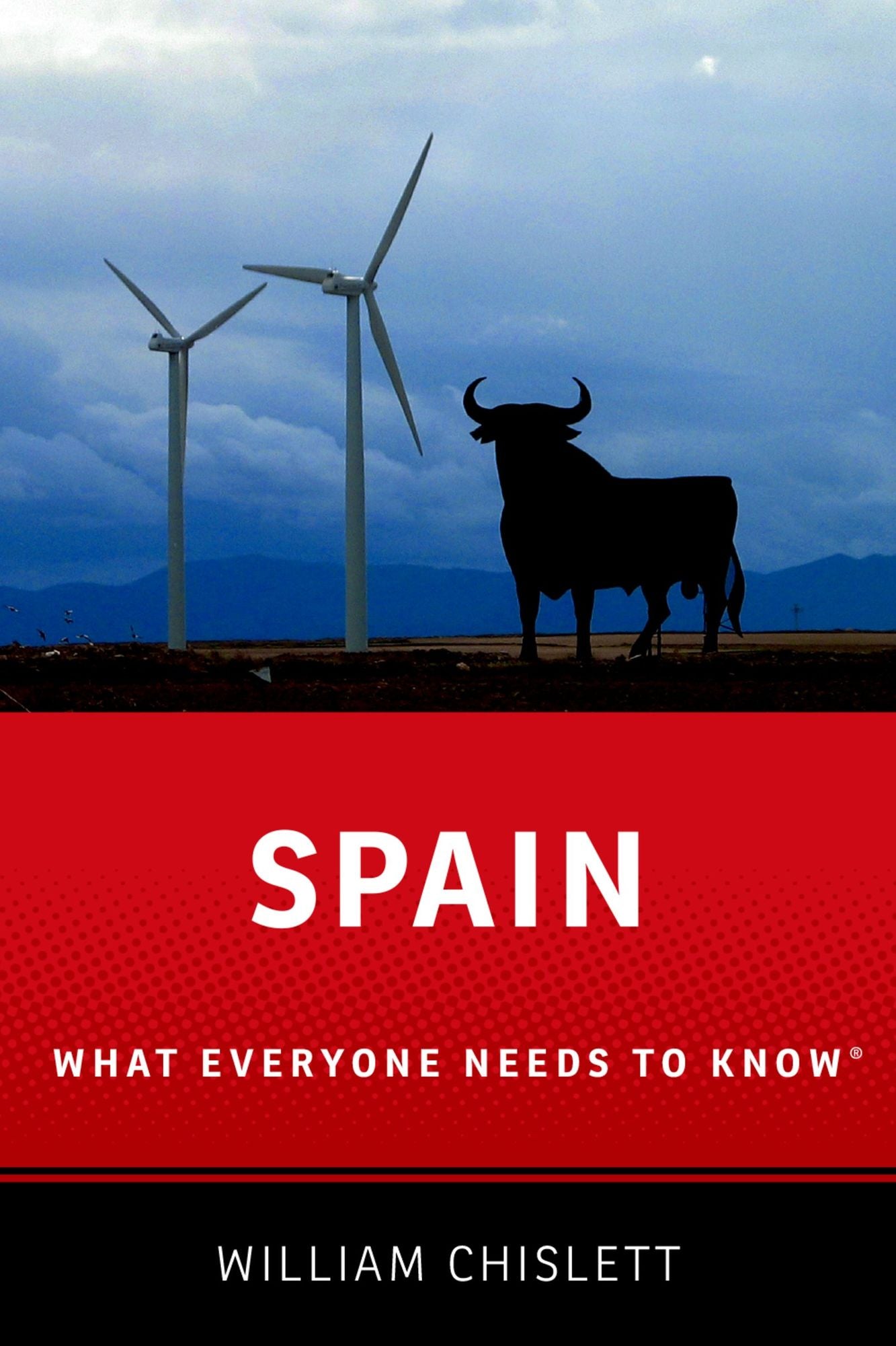 Spain: What Everyone Needs to Know#x000AE;
