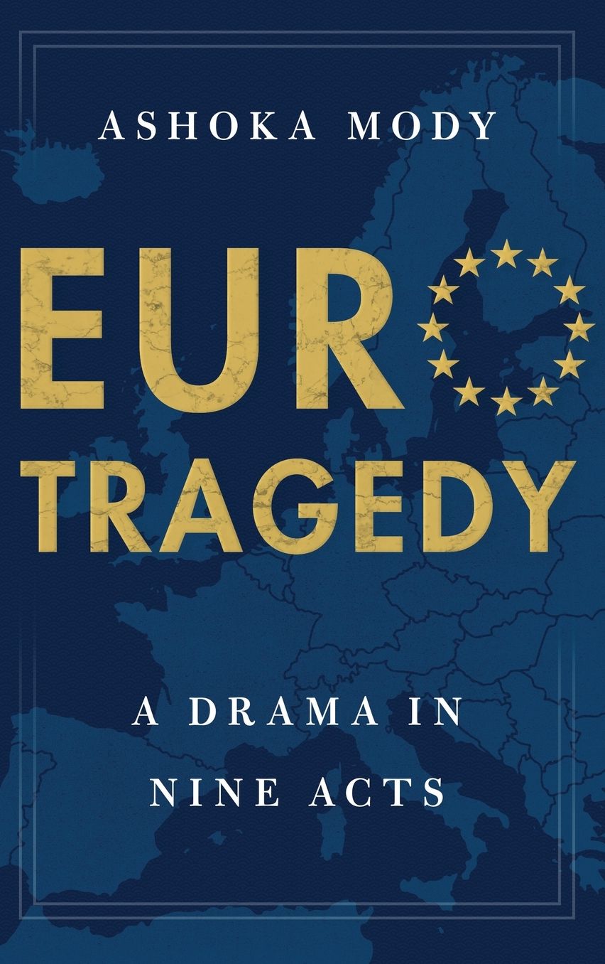Eurotragedy: A Drama in Nine Acts