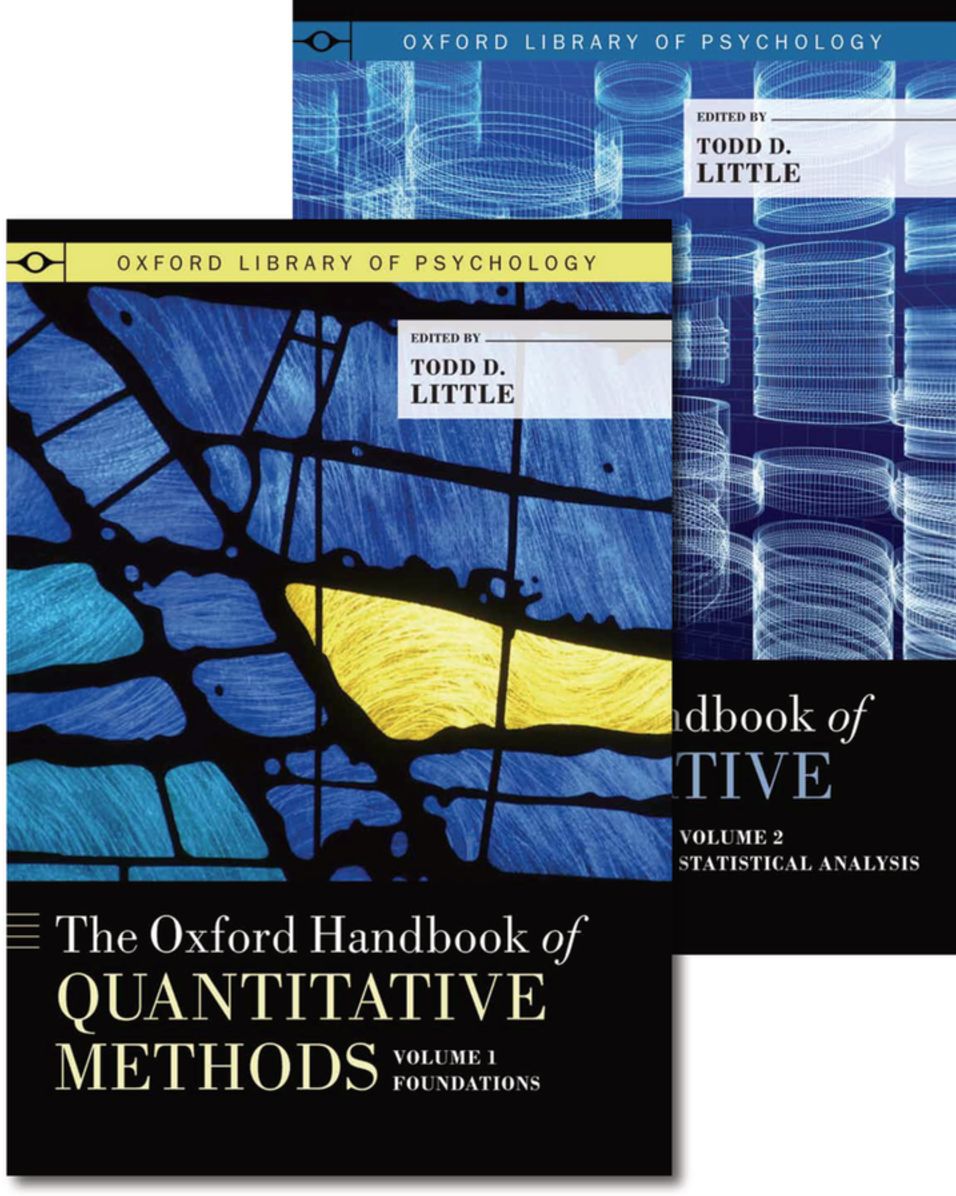 The Oxford Handbook of Quantitative Methods, Two-Volume Set