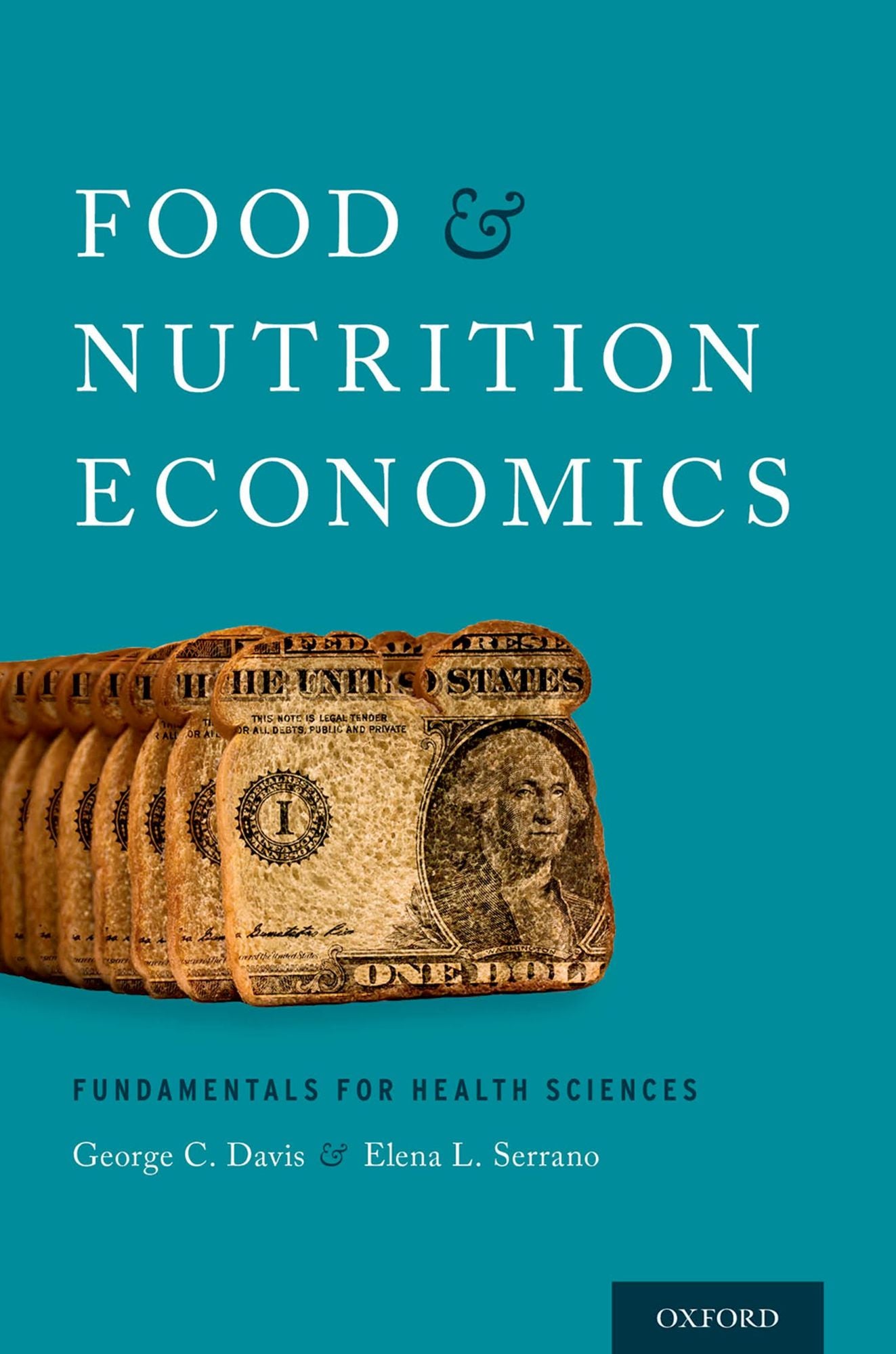 Food and Nutrition Economics: Fundamentals for Health Sciences