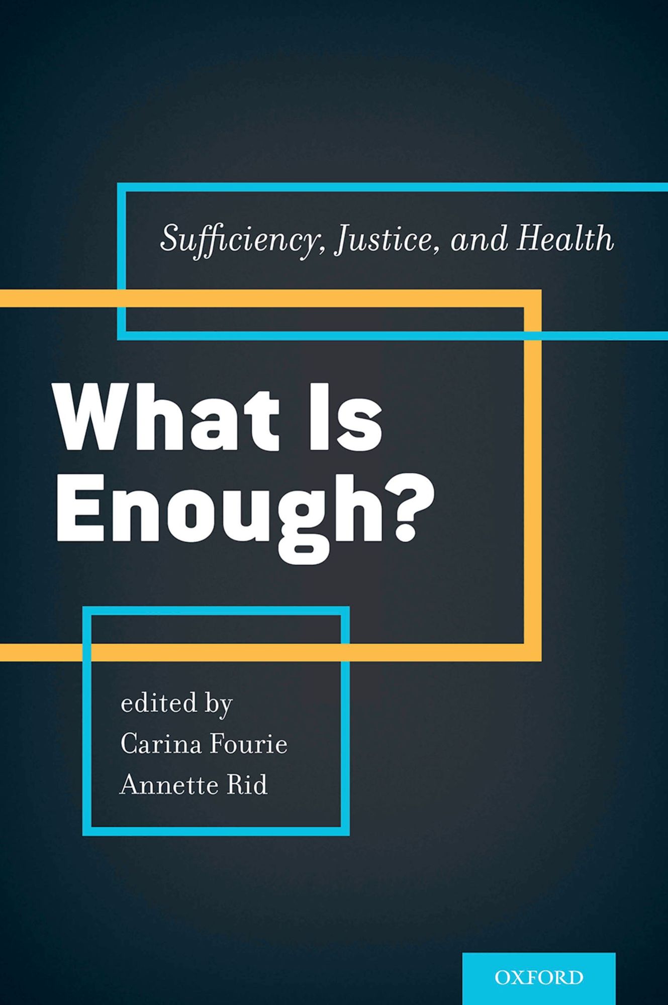 What is Enough?: Sufficiency, Justice, and Health