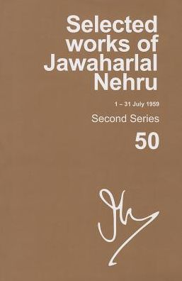 Selected Works of Jawaharlal Nehru