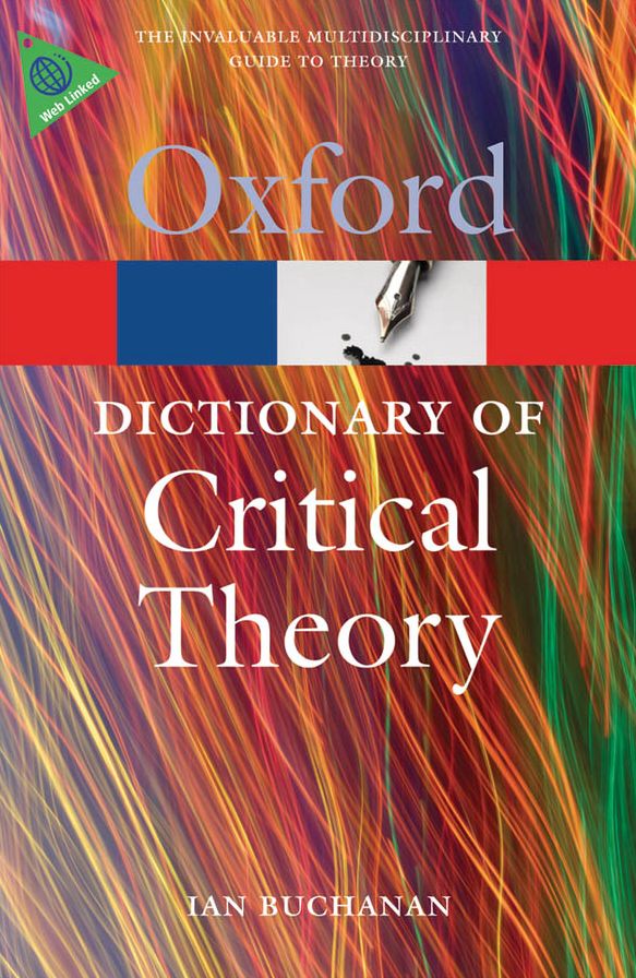 A Dictionary of Critical Theory