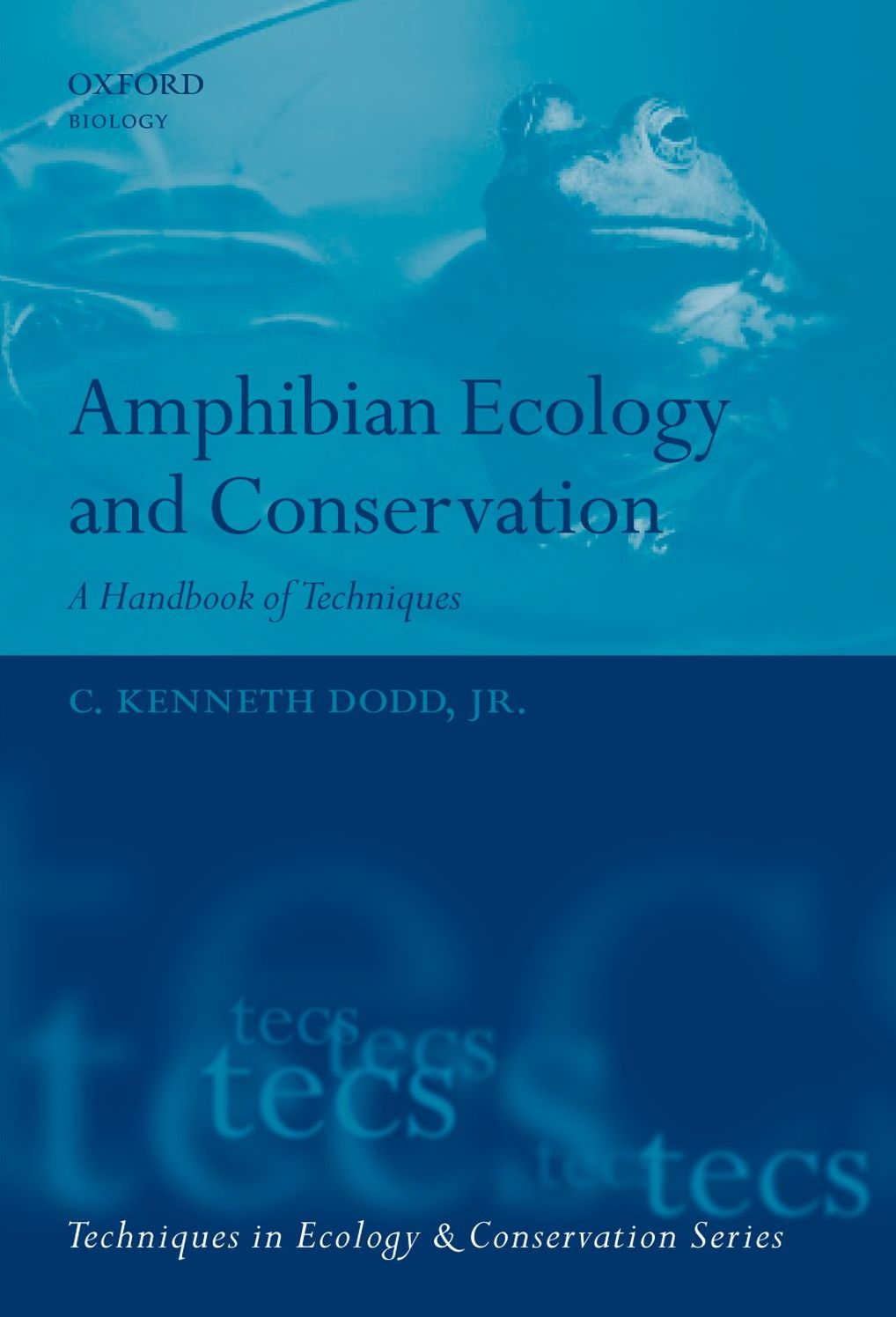 Amphibian Ecology and Conservation: A Handbook of Techniques
