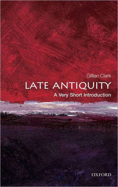 Late Antiquity: A Very Short Introduction
