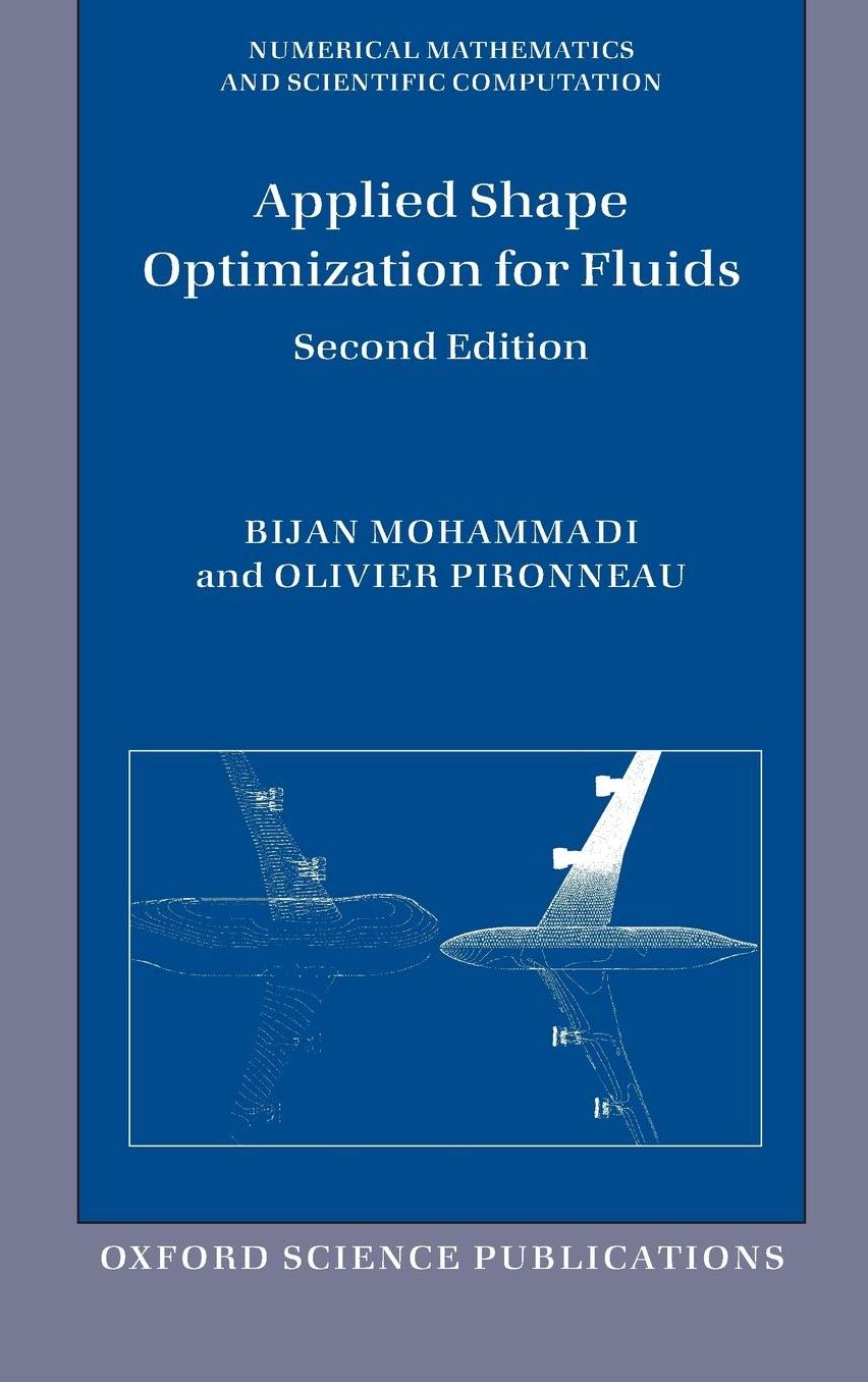 Applied Shape Optimization for Fluids