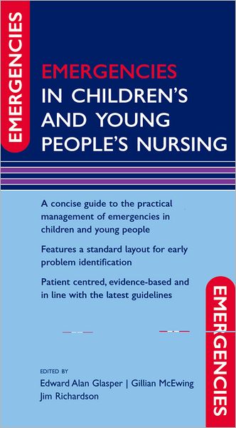 Emergencies in Children's and Young People's Nursing
