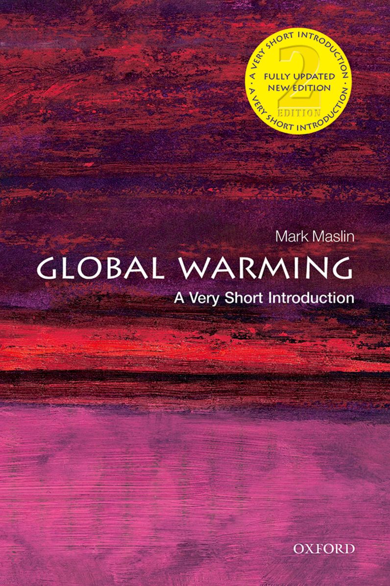 Global Warming: A Very Short Introduction