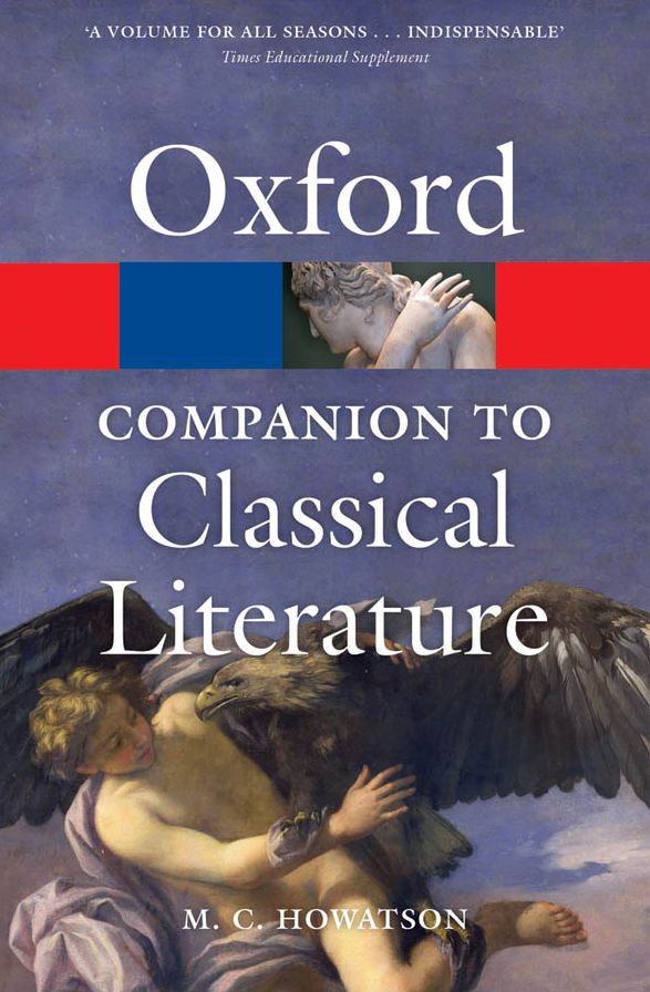The Oxford Companion to Classical Literature
