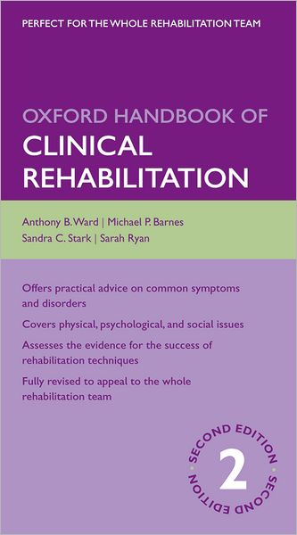 Oxford Handbook of Clinical Rehabilitation